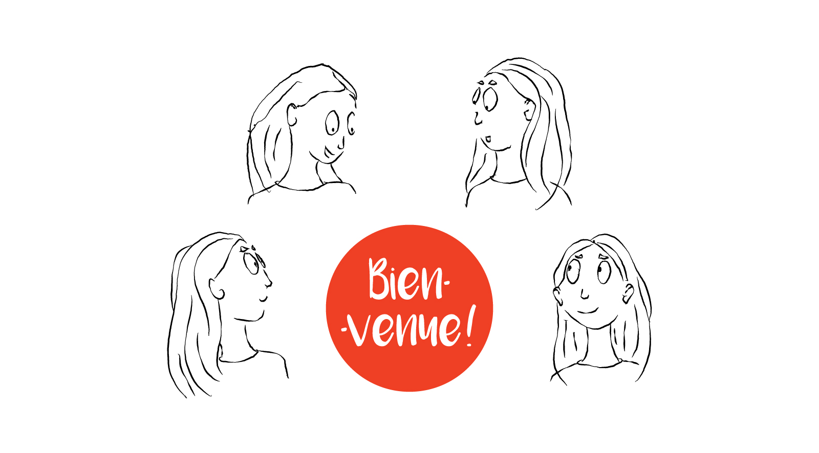 Bienvenue !